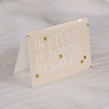 Afbeelding in Gallery-weergave laden, IK STUUR JE ZONNESTRALEN - gevouwen kaart A6 foliedruk